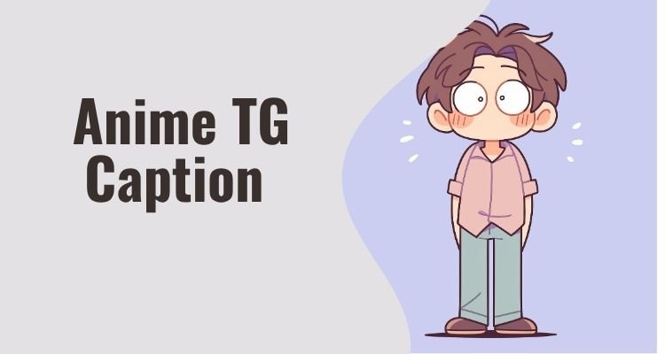 Anime TG Caption
