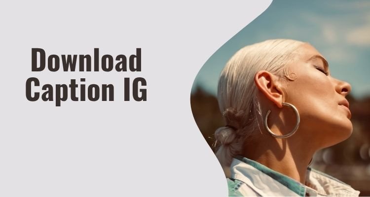 Download Caption IG