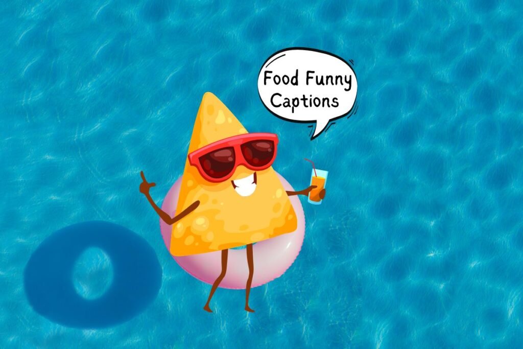 Food Funny Captions