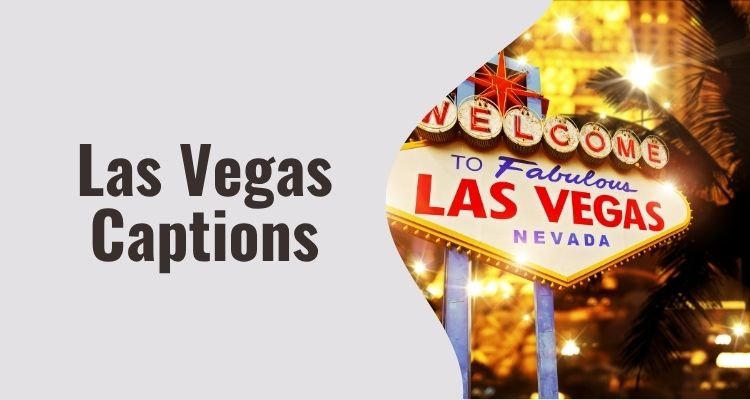 Las Vegas Captions