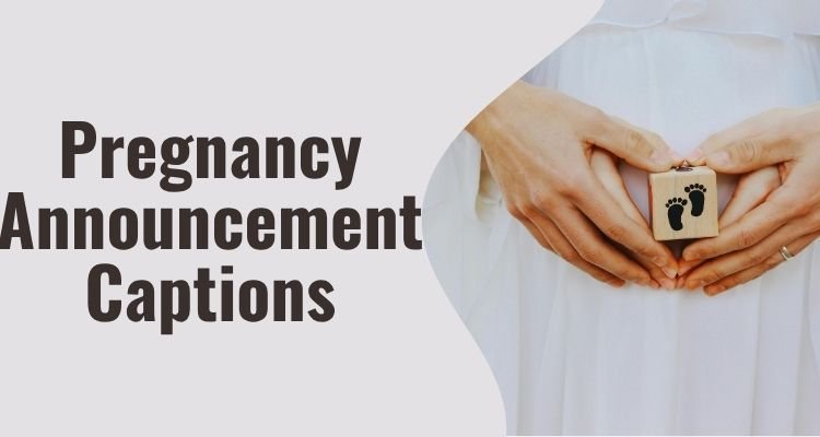 Pregnancy Announcement Captions