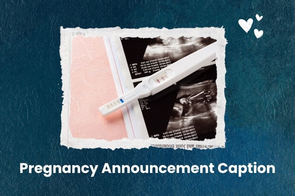 Pregnancy Announcement Caption