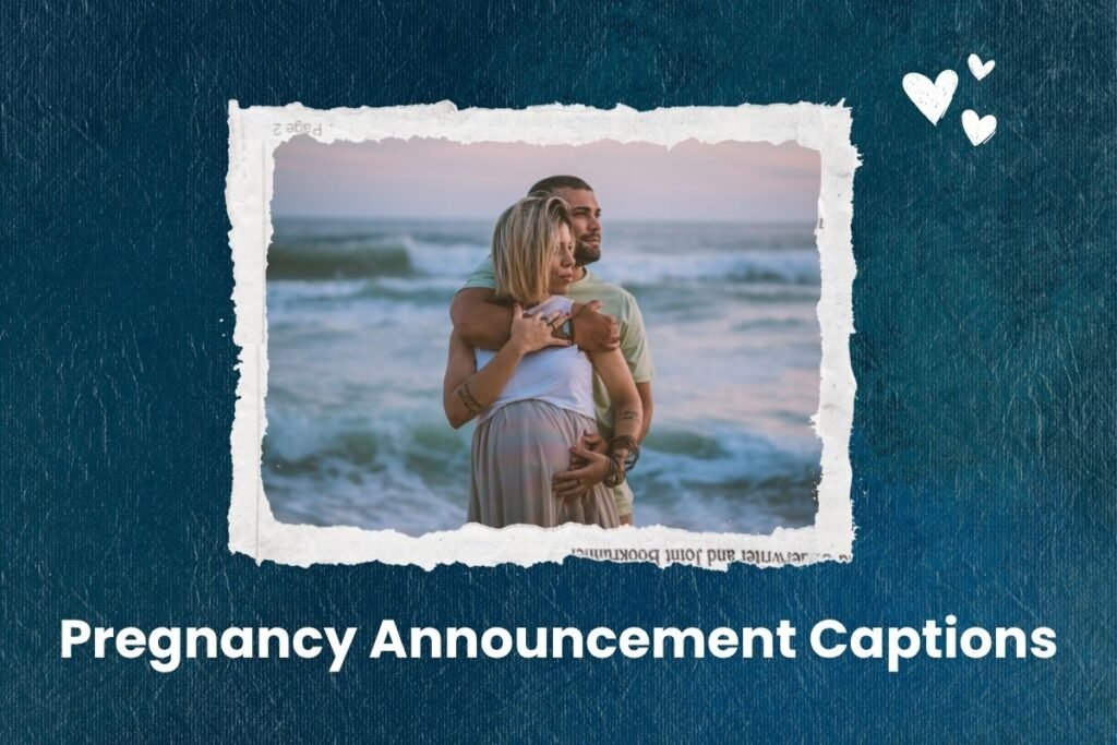 Pregnancy Announcement Captions
