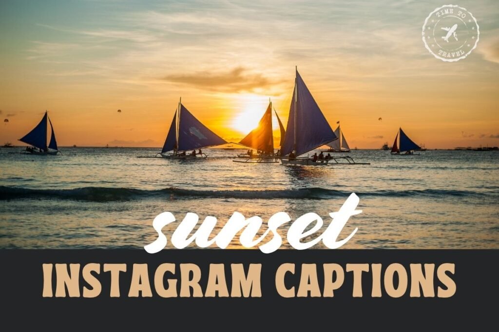 Sunset Instagram Captions