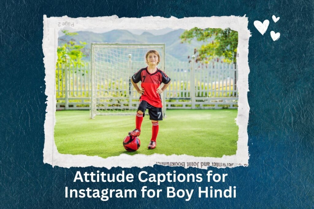 Attitude Captions for Instagram for Boy Hindi
