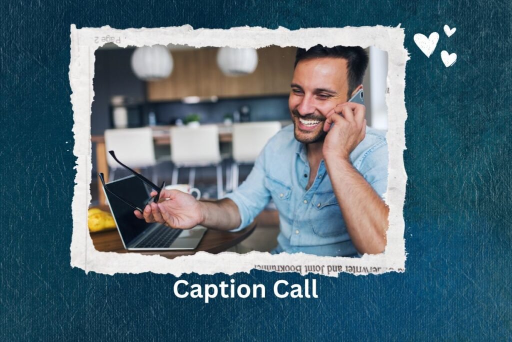 Caption Call
