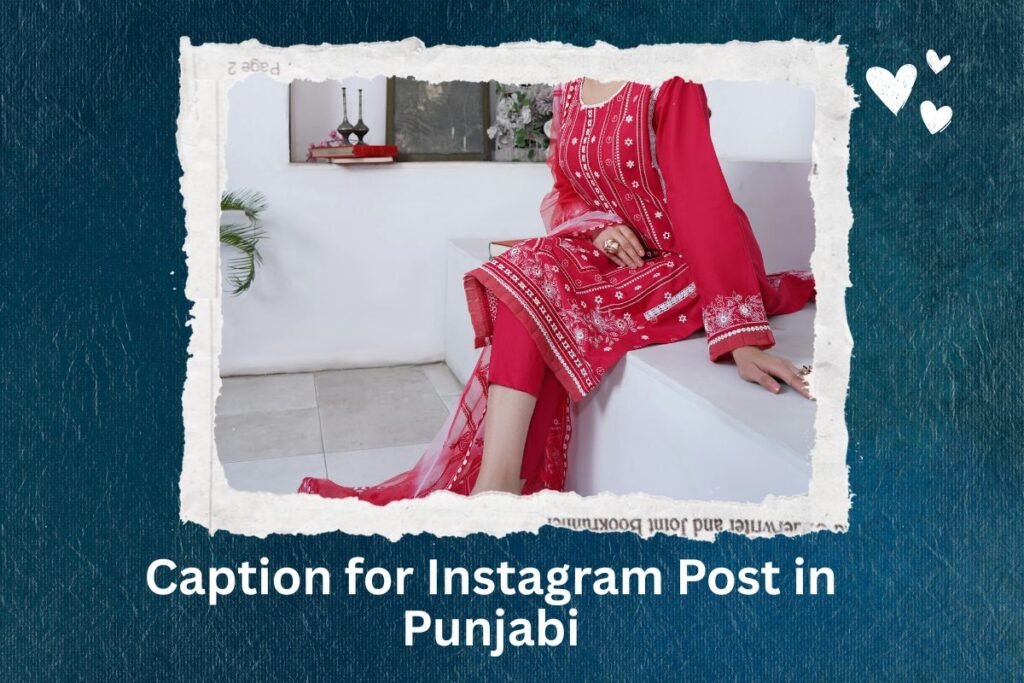Caption for Instagram Post in Punjabi