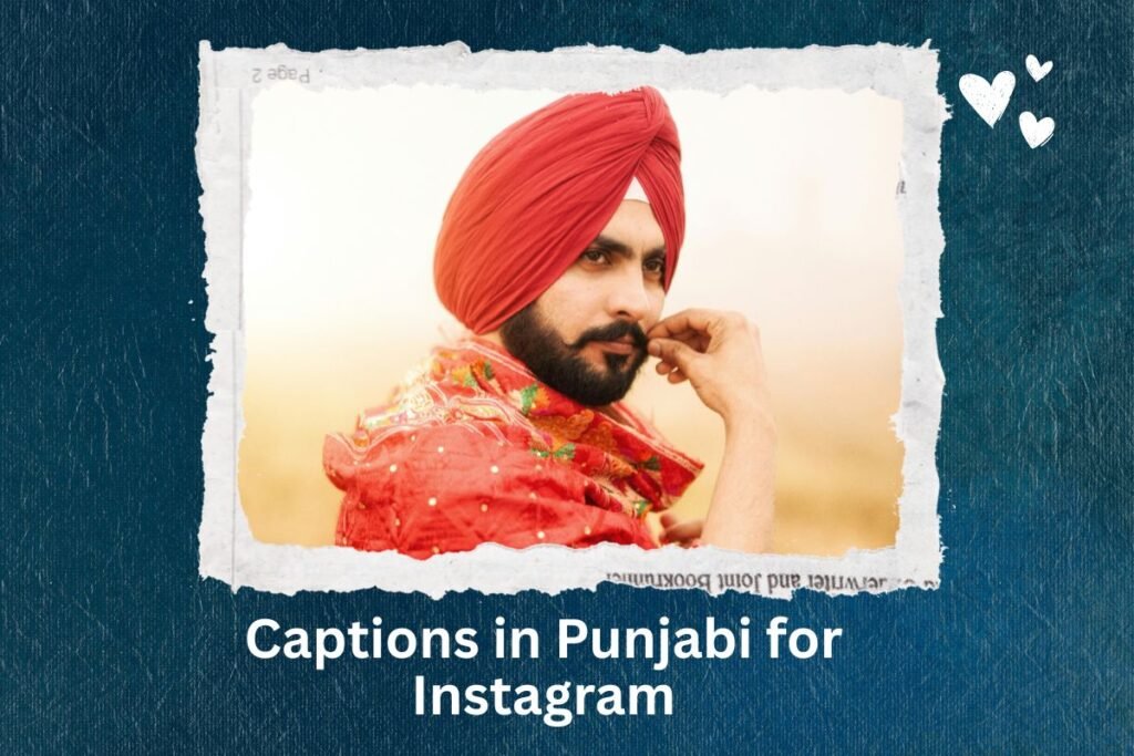 Captions in Punjabi for Instagram