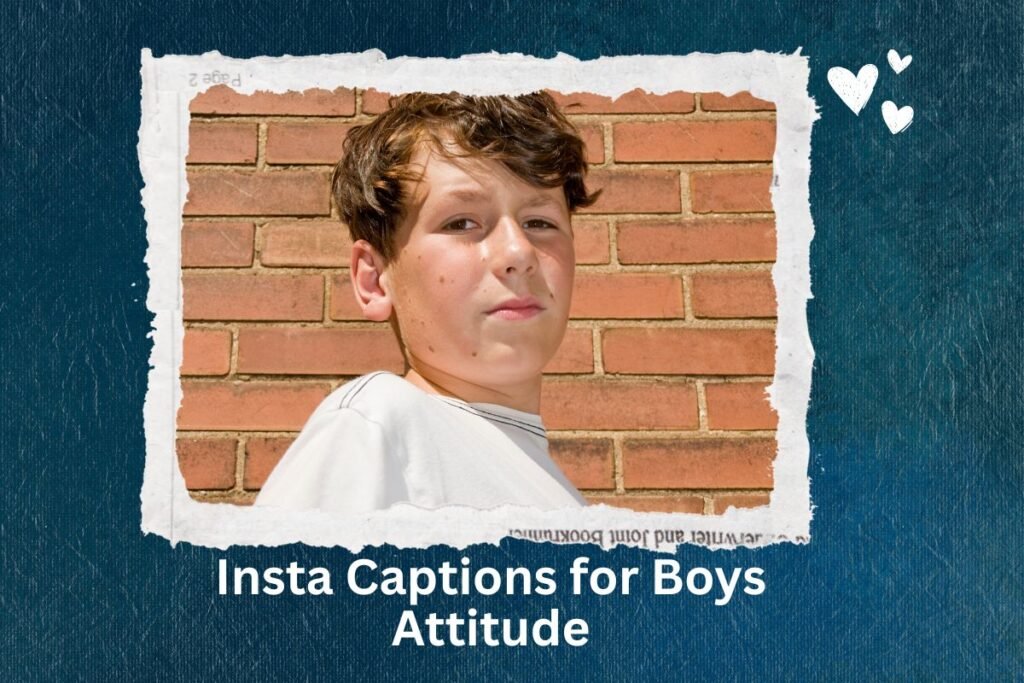 Insta Captions for Boys Attitude