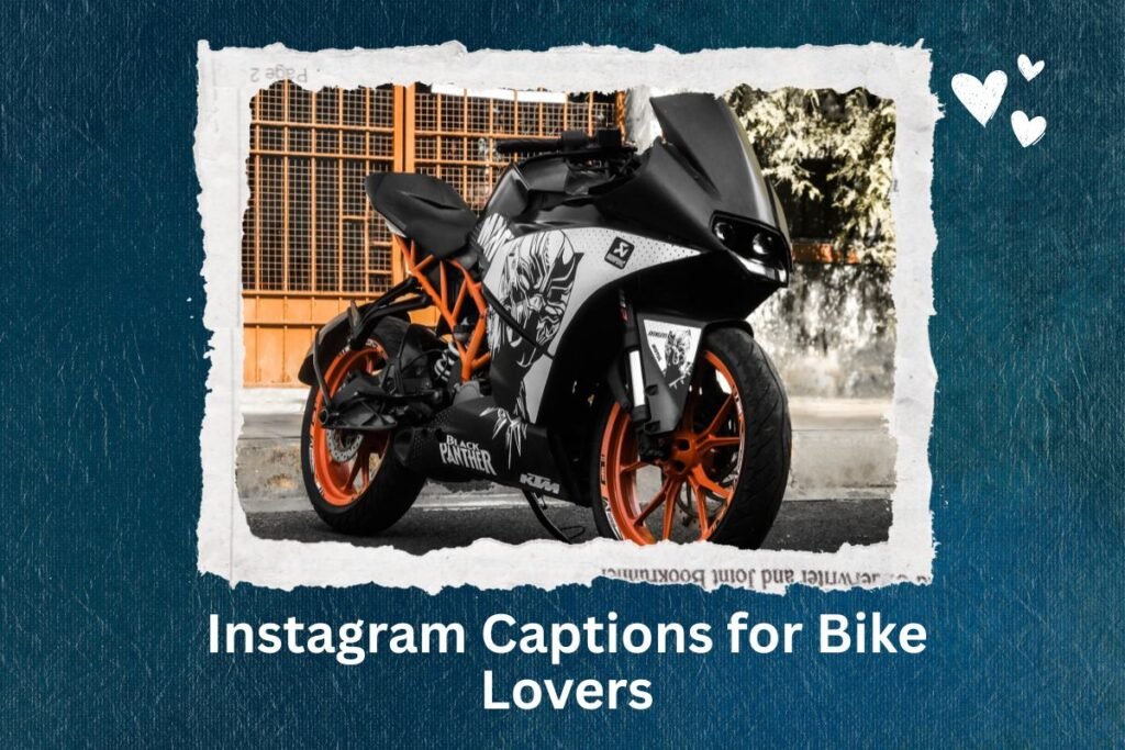 Instagram Captions for Bike Lovers