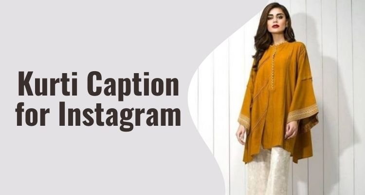 Kurti Caption for Instagram