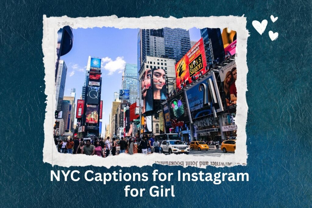 NYC Captions for Instagram for Girl