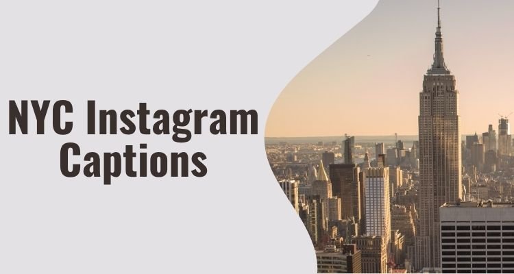 NYC Instagram Captions