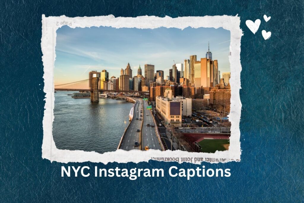 NYC Instagram Captions