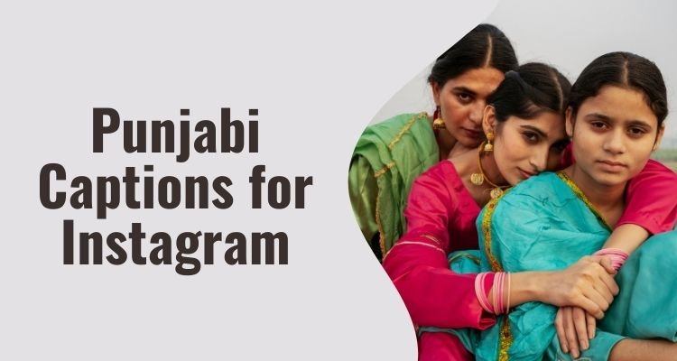 Punjabi Captions for Instagram