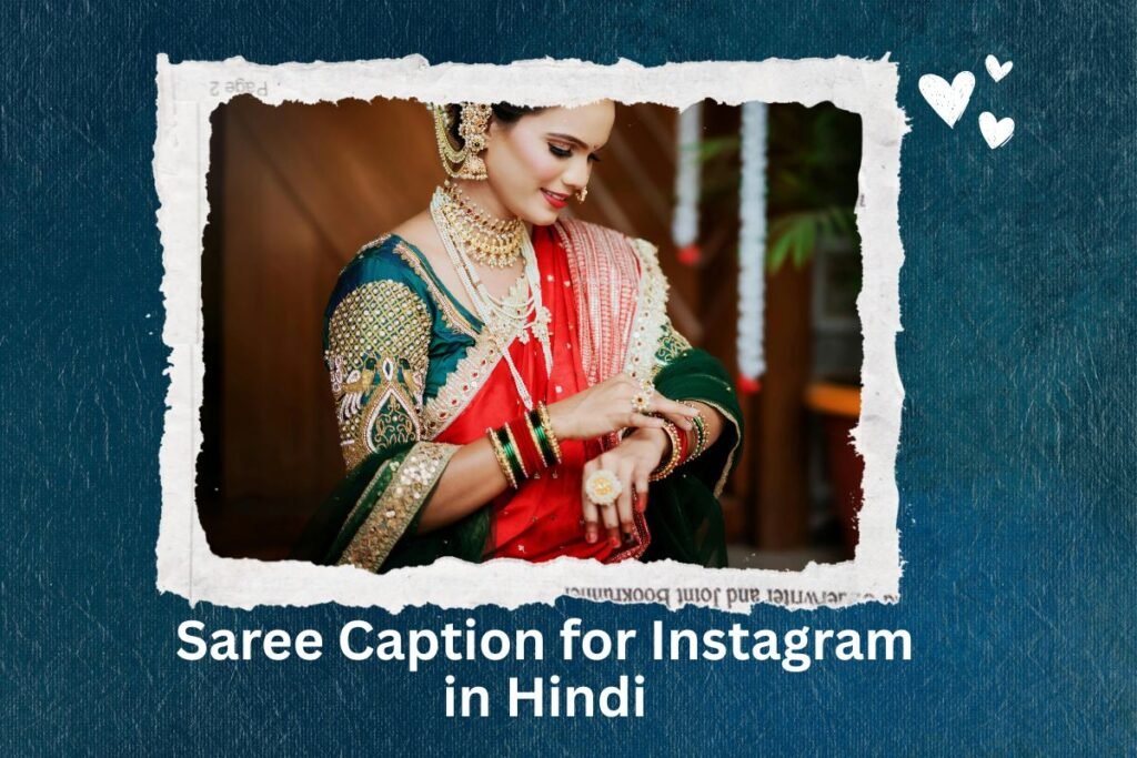 Saree Caption for Instagram in Hindi