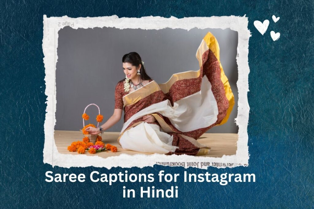 Saree Caption for Instagram in Hindi